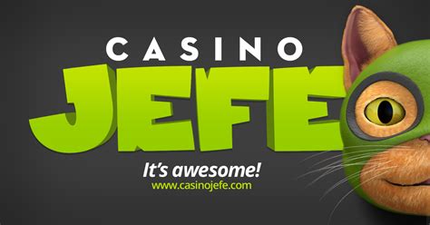 CasinoJEFE – It’s awesome! – CasinoJEFE